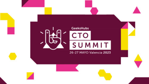 CTO Summit 2023: El mayor congreso en Europa para directivos de tecnología se celebra en España