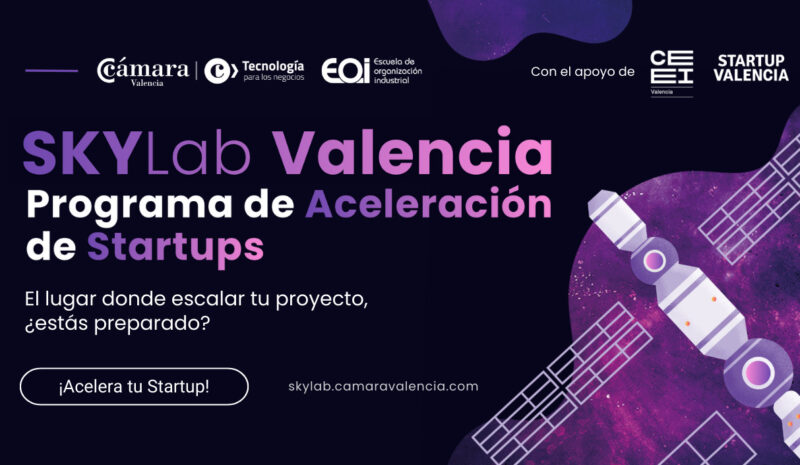 Despega SKYLab Valencia, el Programa de Aceleración de Cámara Valencia que lanzará las Startups a lo más alto