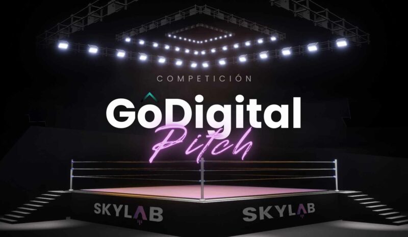 GoDigital Pitch, ¿Qué startups competirán en el ring de SKYLab Valencia?