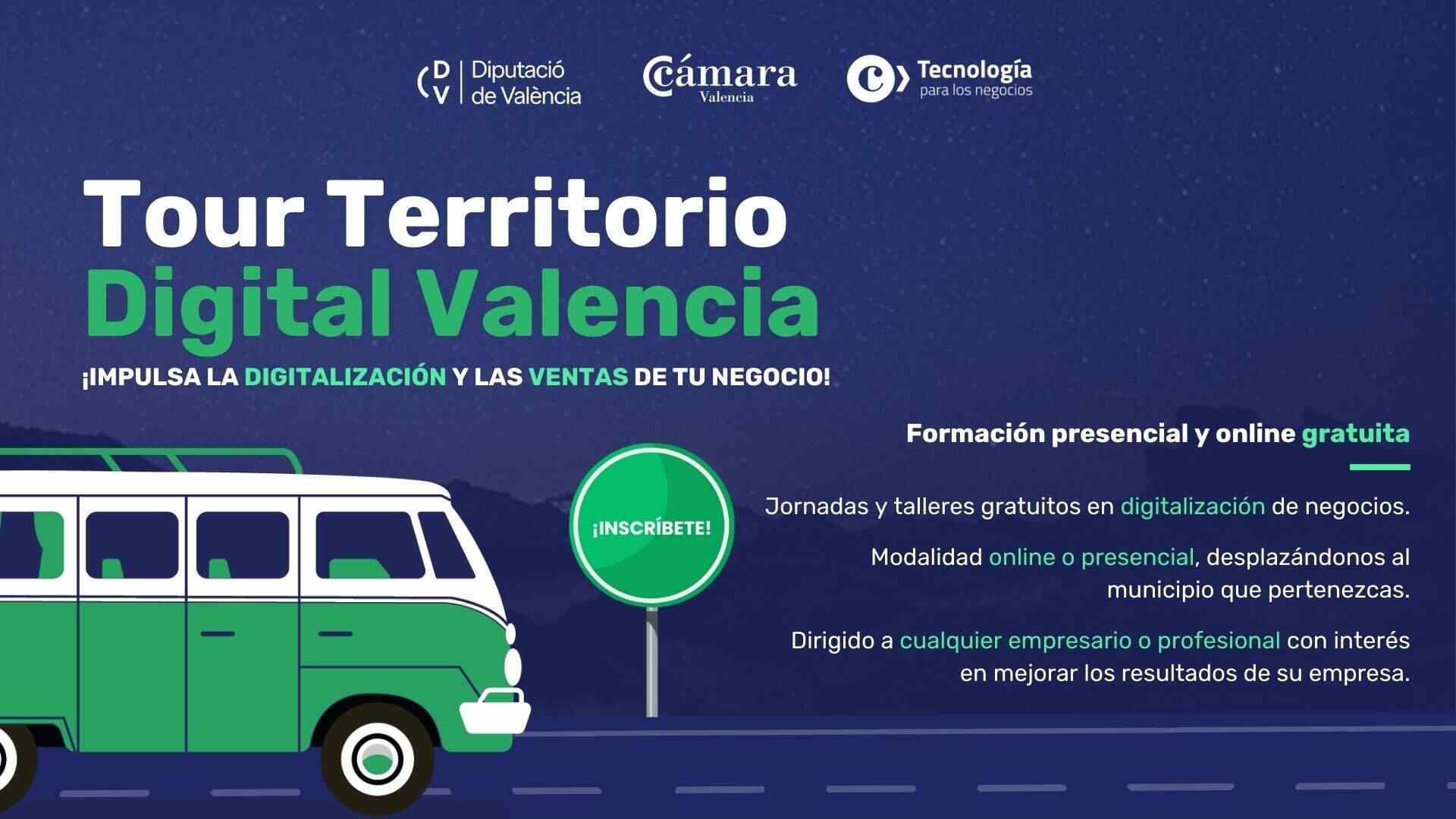 Tour Territorio Digital Valencia. ¡Impulsa la digitalización y las ventas de tu negocio! Formación presencial y online gratuita