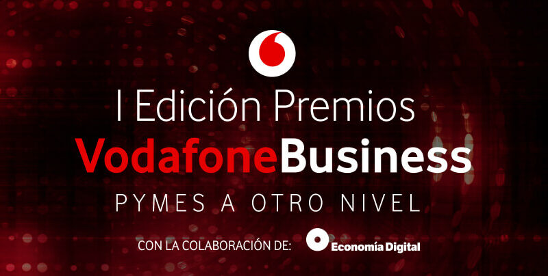 Vodafone Business organiza los premios “Pymes a otro nivel”