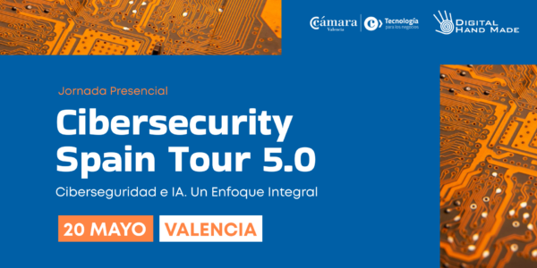 Cibersecurity Spain Tour 5.0 – Ciberseguridad e IA. Un Enfoque Integral