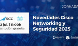 Novedades Cisco Networking y Seguridad 2025