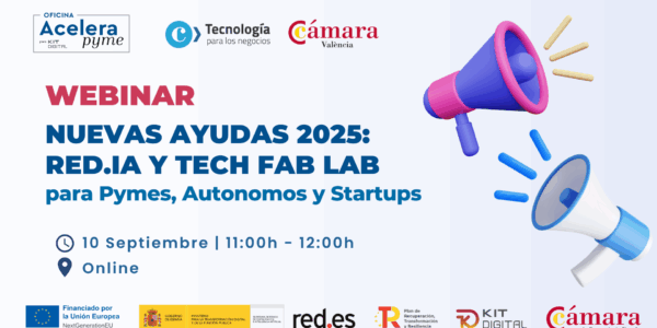 Nuevas ayudas 2025: RED.IA y Tech Fab Lab