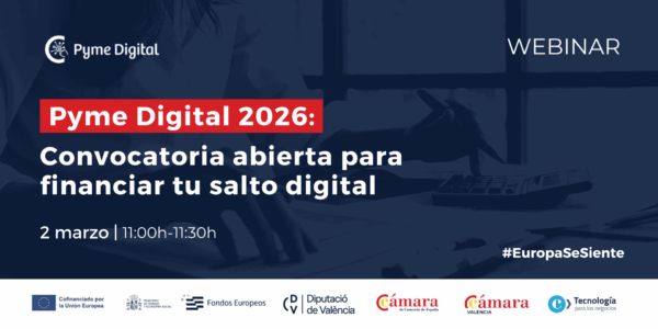PYME DIGITAL 2026: Convocatoria abierta para financiar tu salto digital