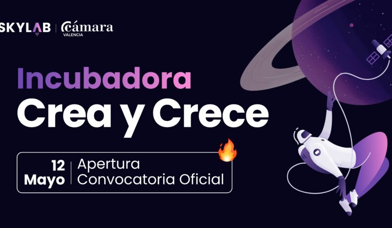 Abre el plazo de inscripción de “Crea y Crece 2026”, la incubadora de SKYLab